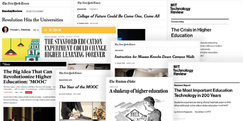 Collage of headlines from major media outlets between 2012–2013 about MOOCs, including “The Year of the MOOC,” “A Shakeup of Higher Education,” and “The Stanford Education Experiment Could Change Higher Learning Forever.”