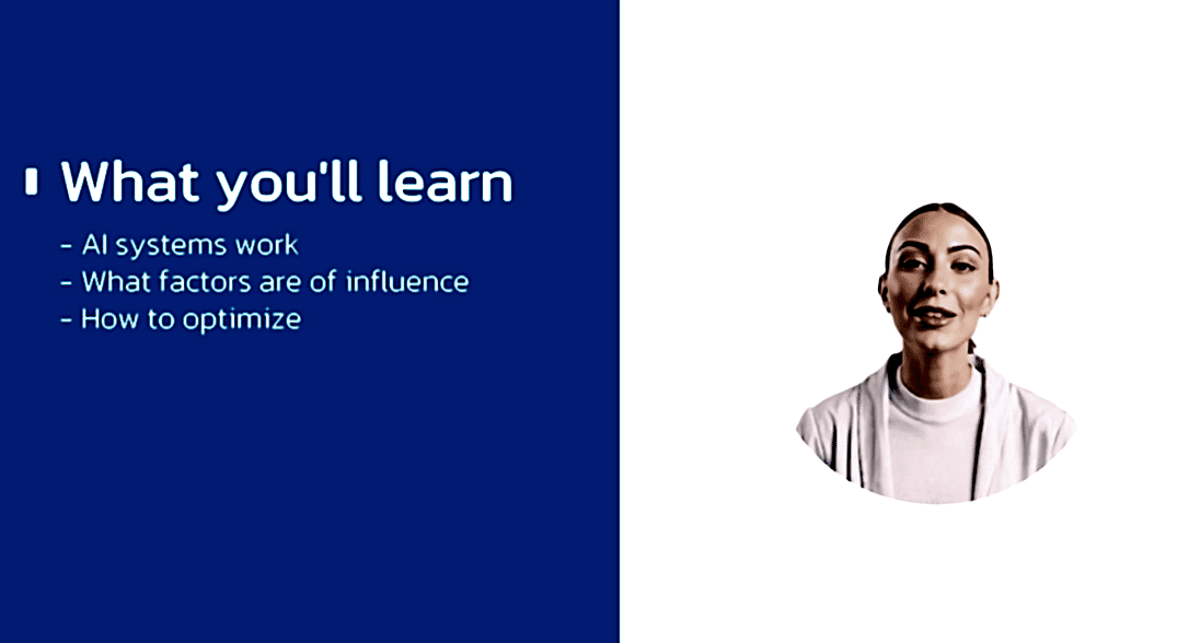 Course slide titled "What you'll learn" listing AI systems work, influence factors, optimization methods, with smiling woman instructor.